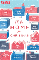 I\'ll Be Home for Christmas (Various Authors)(Paperback / softback)
