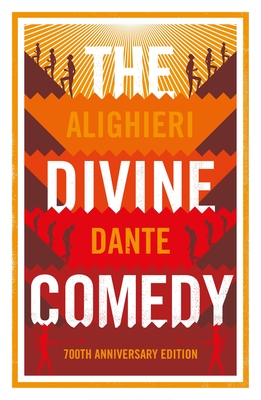 The Divine Comedy: Anniversary Edition (Alighieri Dante)(Paperback)