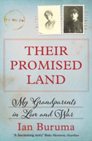 Their Promised Land - My Grandparents in Love and War (Buruma Ian)(Paperback / softback)
