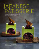 Japanese Patisserie: Exploring the Beautiful and Delicious Fusion of East Meets West (Campbell James)(Pevná vazba)