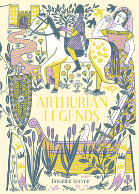 Arthurian Legends (Kerven Rosalind)(Pevná vazba)