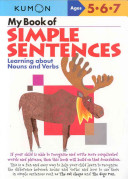 My Book of Simple Sentences: Learning about Nouns and Verbs (Kumon Publishing)(Paperback)