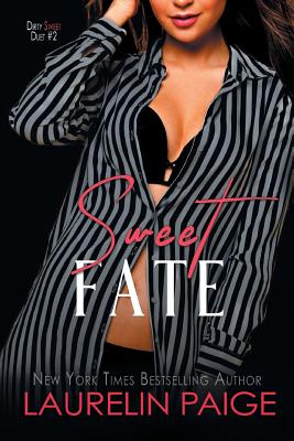 Sweet Fate (Paige Laurelin)(Paperback)