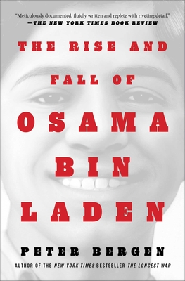 The Rise and Fall of Osama Bin Laden (Bergen Peter L.)(Paperback)