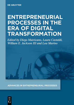 Entrepreneurial Processes in the Era of Digital Transformation (No Contributor)(Pevná vazba)