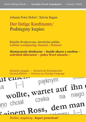 Der Listige Kaufmann/ Podstepny Kupiec -- (Hebel Johann Peter)(Paperback)