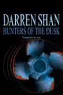 Hunters of the Dusk (Shan Darren)(Paperback / softback)