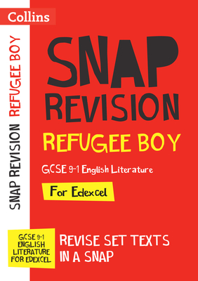 Refugee Boy Edexcel GCSE 9-1 English Literature Text Guide: Ideal for Home Learning, 2022 and 2023 Exams (Collins Maps)(Paperback)