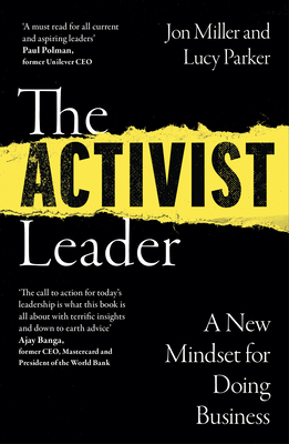 The Activist Leader: A New Mindset for Doing Business (Parker Lucy)(Paperback)