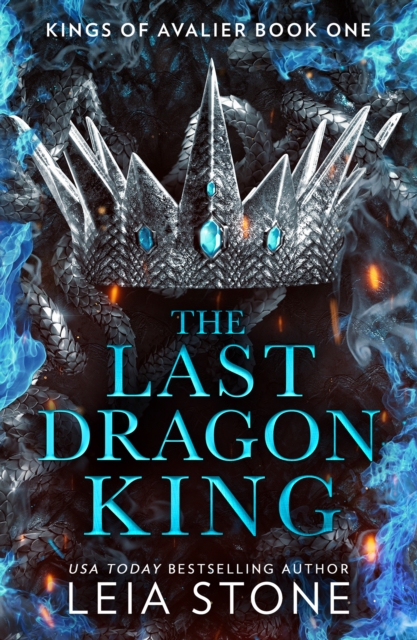 Last Dragon King (Stone Leia)(Paperback / softback)
