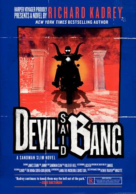 Devil Said Bang PB (Kadrey Richard)(Paperback)