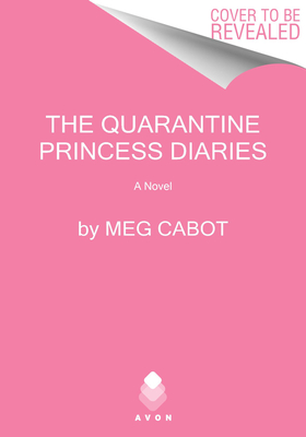 The Quarantine Princess Diaries (Cabot Meg)(Mass Market Paperbound)
