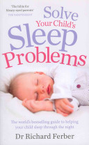 Solve Your Child\'s Sleep Problems (Ferber Richard)(Paperback / softback)