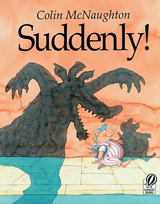 Suddenly!: A Preston Pig Story (McNaughton Colin)(Paperback)