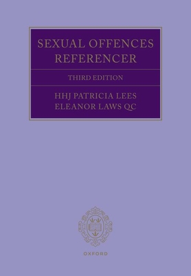 Sexual Offences Referencer 3rd Edition (Laws)(Paperback)