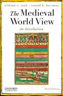 The Medieval World View: An Introduction (Cook William R.)(Paperback)