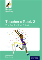 Nelson Spelling Teacher\'s Book 2 (Year 3-6/P4-7) (Jackman John)(Paperback / softback)