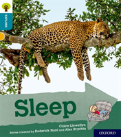 Oxford Reading Tree Explore with Biff, Chip and Kipper: Oxford Level 9: Sleep (Llewellyn Claire)(Paperback / softback)