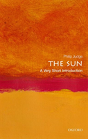 The Sun: A Very Short Introduction (Judge Philip)(Paperback)