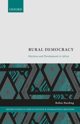 Rural Democracy: Elections and Development in Africa (Harding Robin)(Pevná vazba)