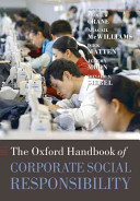 The Oxford Handbook of Corporate Social Responsibility (Crane Andrew)(Paperback)