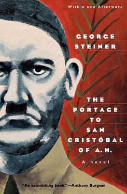 The Portage to San Cristobal of A. H. (Steiner George)(Paperback)