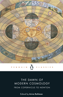 Dawn of Modern Cosmology - From Copernicus to Newton (Copernicus Nicolaus)(Paperback / softback)