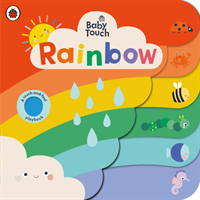 Baby Touch: Rainbow - A touch-and-feel playbook (Ladybird)(Board book)