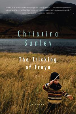 The Tricking of Freya (Sunley Christina)(Paperback)
