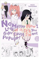 No Matter How I Look at It, It\'s You Guys\' Fault I\'m Not Popular!, Vol. 11 (Tanigawa Nico)(Paperback)