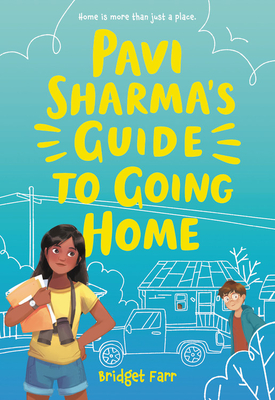 Pavi Sharma\'s Guide to Going Home (Farr Bridget)(Paperback)