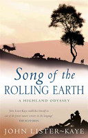 Song of the Rolling Earth (Lister-Kaye John)(Paperback)