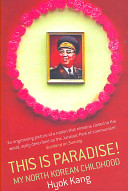 This Is Paradise! (Kang Hyok)(Paperback)