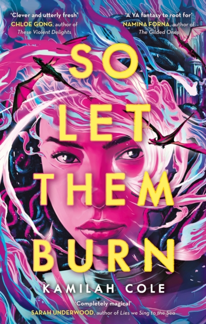 So Let Them Burn (Cole Kamilah)(Paperback / softback)