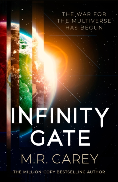 Infinity Gate - The exhilarating SF epic set in the multiverse (Book One of the Pandominion) (Carey M. R.)(Paperback / softback)