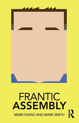 Frantic Assembly (Evans Mark)(Paperback)