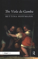 The Viola da Gamba (Hoffmann Bettina)(Paperback)