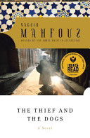 The Thief and the Dogs (Mahfouz Naguib)(Paperback)