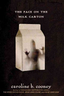 The Face on the Milk Carton (Cooney Caroline B.)(Paperback)