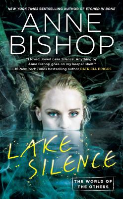 Lake Silence (Bishop Anne)(Mass Market Paperbound)