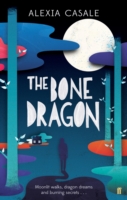Bone Dragon (Casale Alexia)(Paperback / softback)