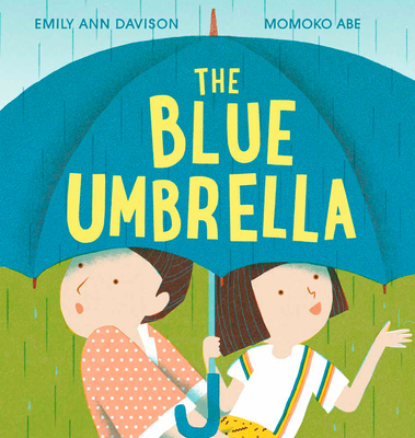 The Blue Umbrella (Davison Emily Ann)(Library Binding)