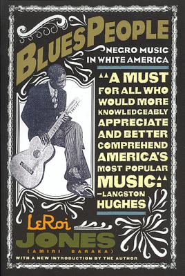 Blues People (Jones Leroi)(Paperback)