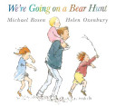 We\'re Going on a Bear Hunt (Rosen Michael)(Paperback / softback)