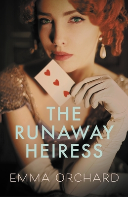 The Runaway Heiress (Orchard Emma)(Paperback)