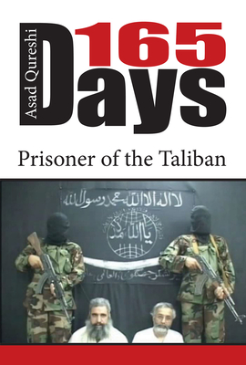 165 Days: Prisoner of the Taliban (Qureshi Asad)(Pevná vazba)