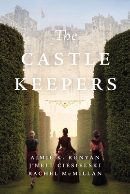 The Castle Keepers (Runyan Aimie K.)(Paperback)
