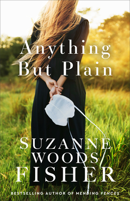 Anything But Plain (Fisher Suzanne Woods)(Paperback)