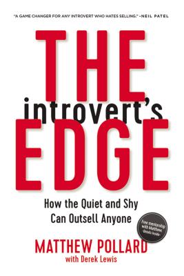 The Introvert\'s Edge: How the Quiet and Shy Can Outsell Anyone (Pollard Matthew)(Paperback)