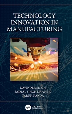 Technology Innovation in Manufacturing (Singh Davinder)(Pevná vazba)